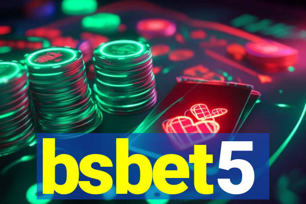 bsbet5