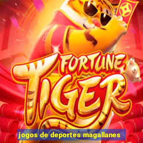 jogos de deportes magallanes