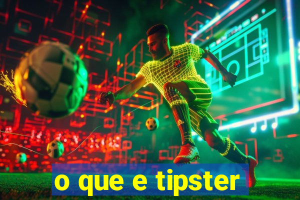 o que e tipster