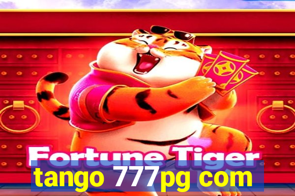 tango 777pg com