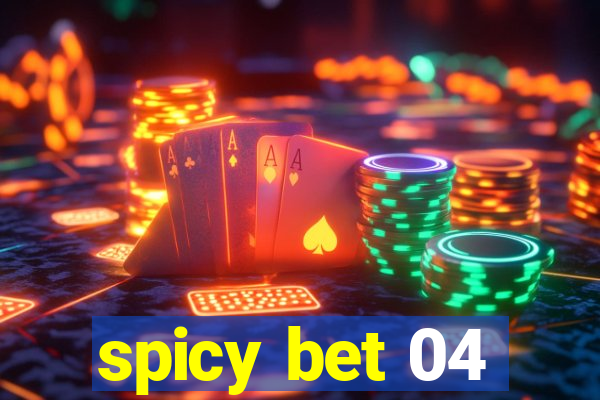 spicy bet 04