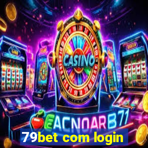 79bet com login