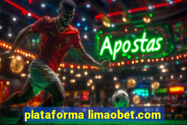 plataforma limaobet.com