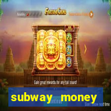 subway money depósito 1 real