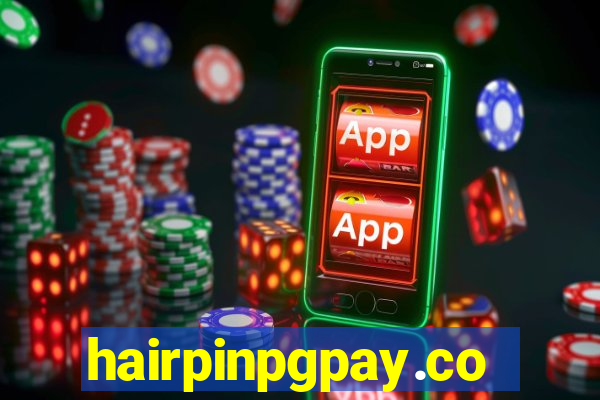 hairpinpgpay.com