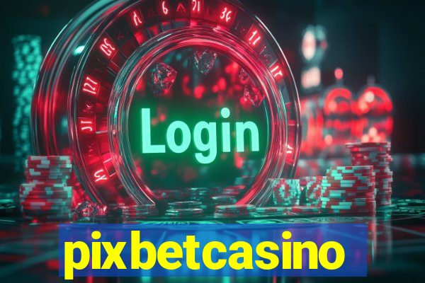 pixbetcasino