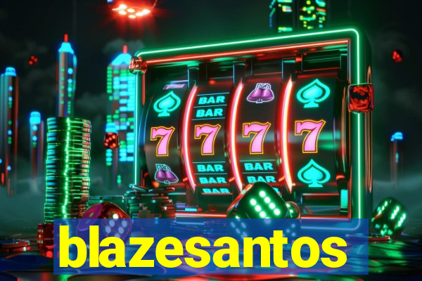 blazesantos