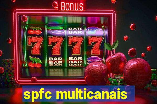 spfc multicanais