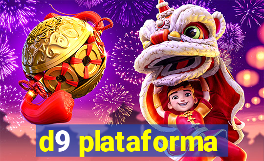 d9 plataforma