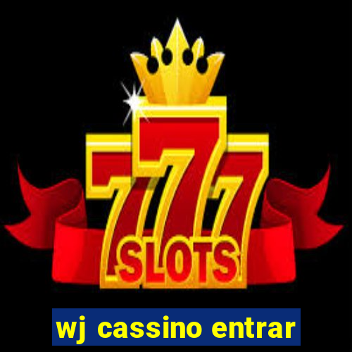 wj cassino entrar