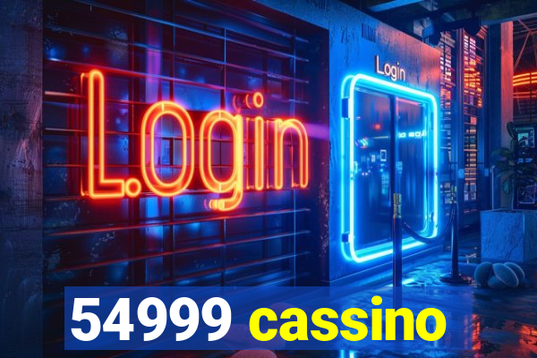 54999 cassino