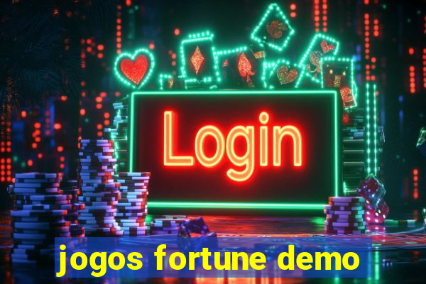 jogos fortune demo