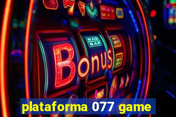 plataforma 077 game