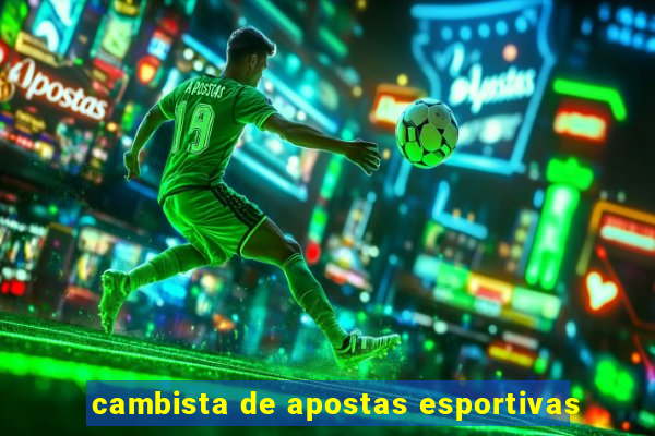 cambista de apostas esportivas