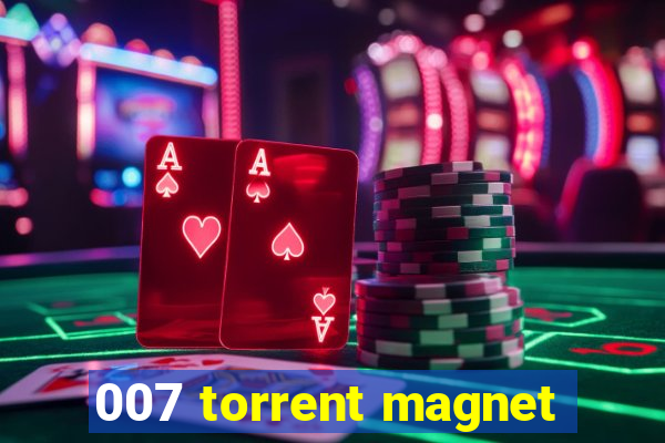 007 torrent magnet