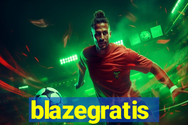 blazegratis