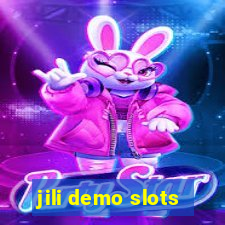 jili demo slots