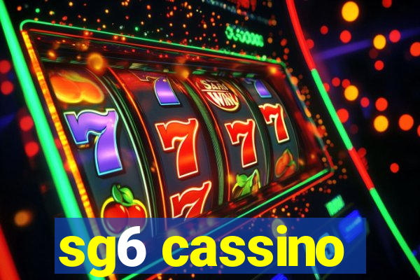 sg6 cassino