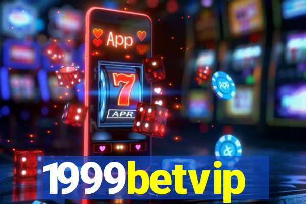 1999betvip