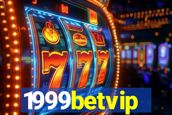 1999betvip