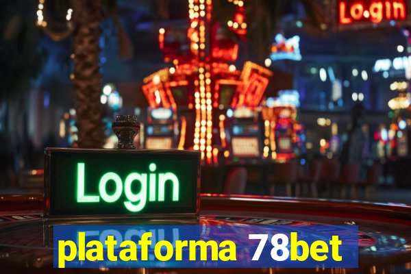 plataforma 78bet