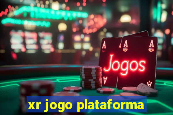 xr jogo plataforma