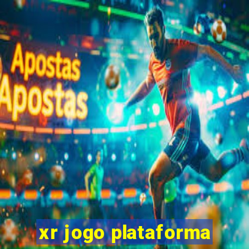 xr jogo plataforma