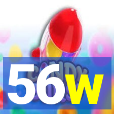 56w