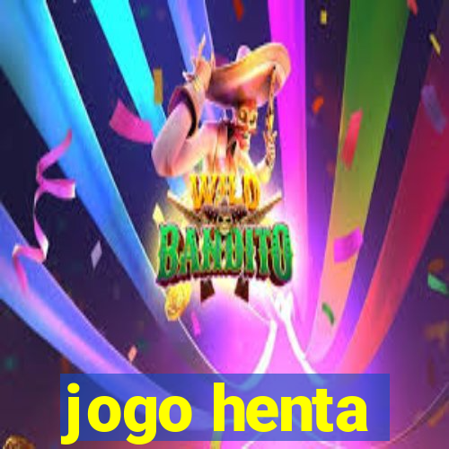 jogo henta