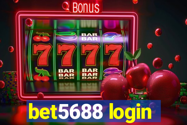 bet5688 login