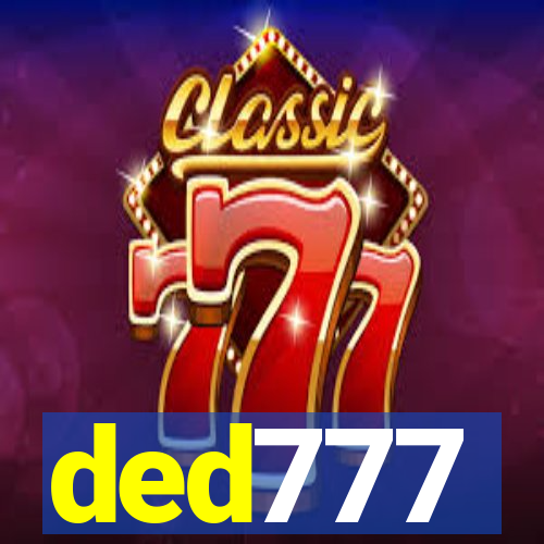 ded777