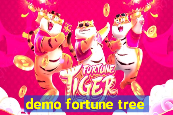 demo fortune tree