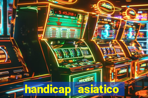 handicap asiatico 0.0 0.5