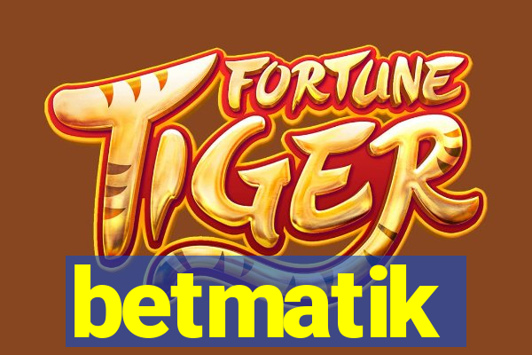 betmatik