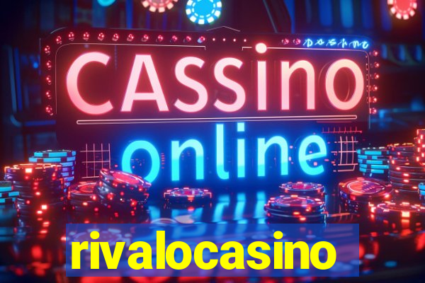 rivalocasino