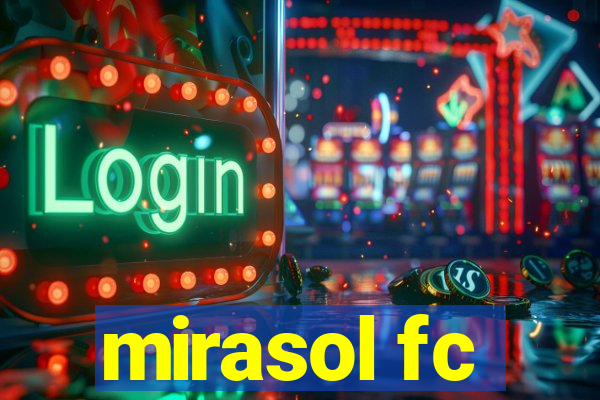 mirasol fc