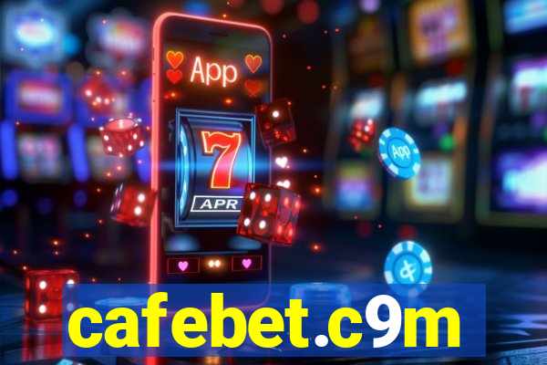 cafebet.c9m