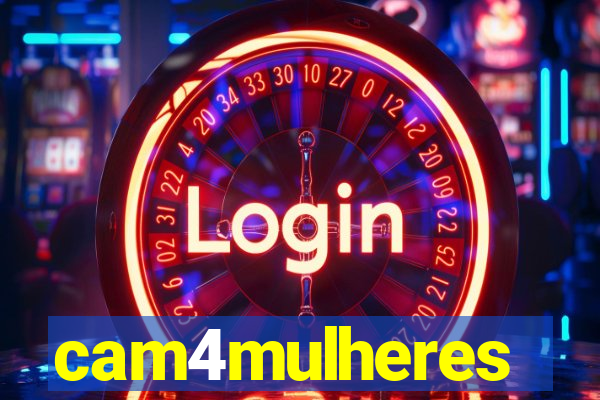 cam4mulheres