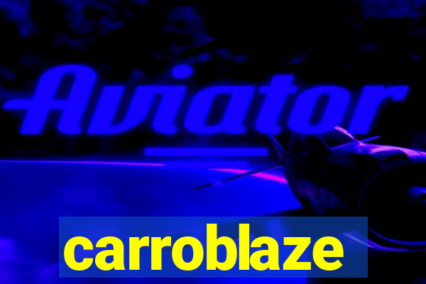 carroblaze