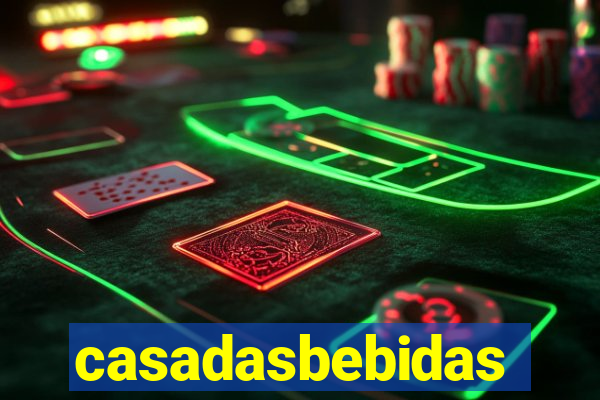 casadasbebidas