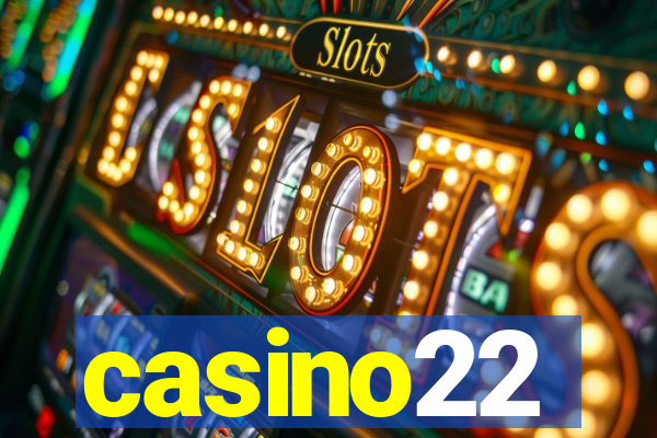 casino22