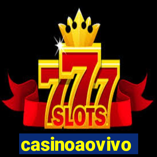 casinoaovivo