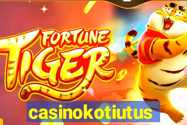 casinokotiutus