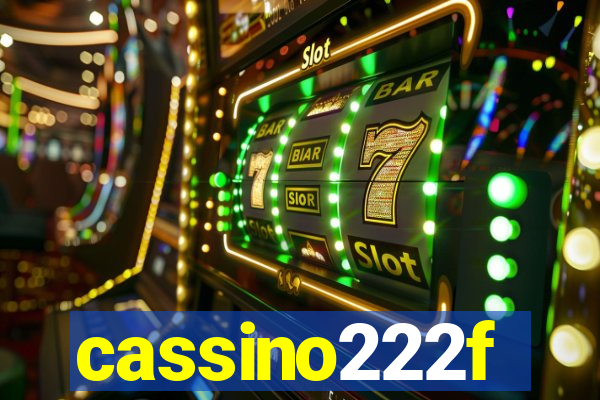 cassino222f