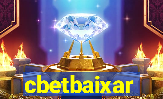 cbetbaixar