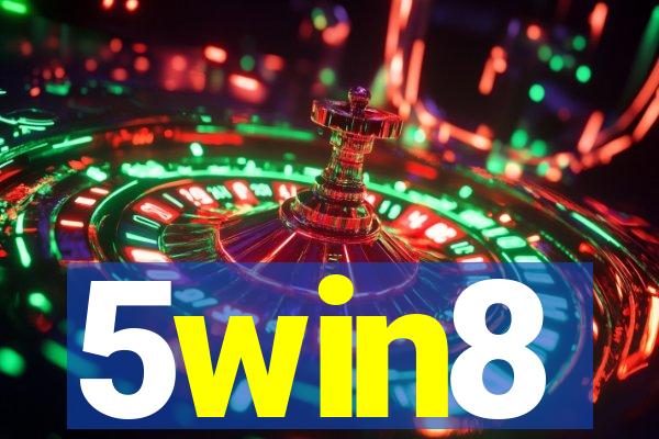 5win8