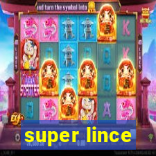 super lince