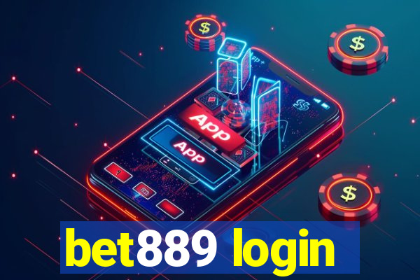 bet889 login