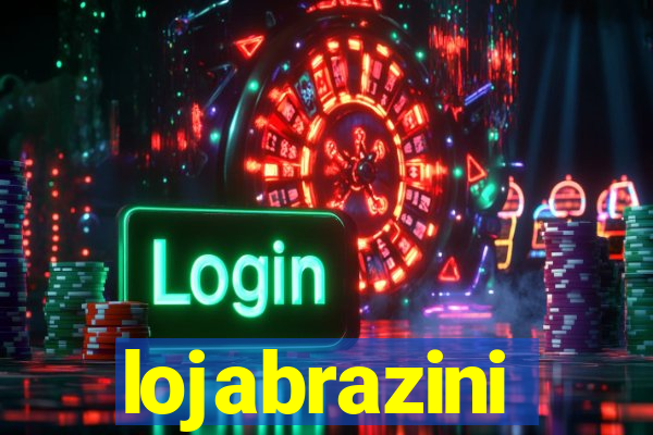 lojabrazini