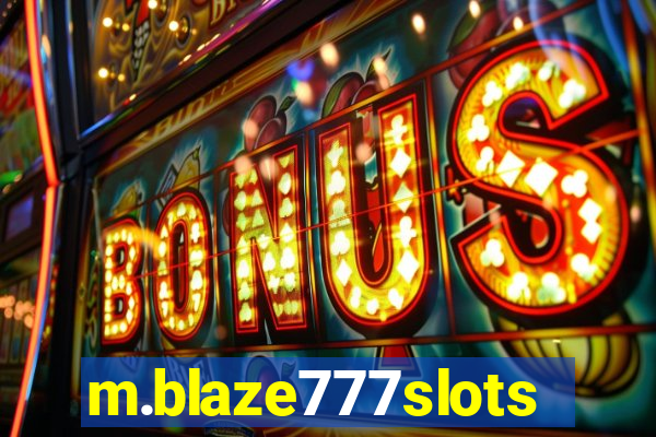 m.blaze777slots.com